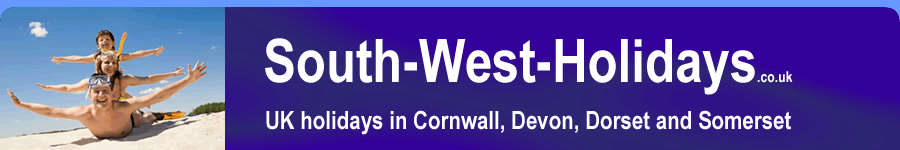 Find British self catering accommodation in the South West of England - Cornwall, Devon, Dorset and Somerset